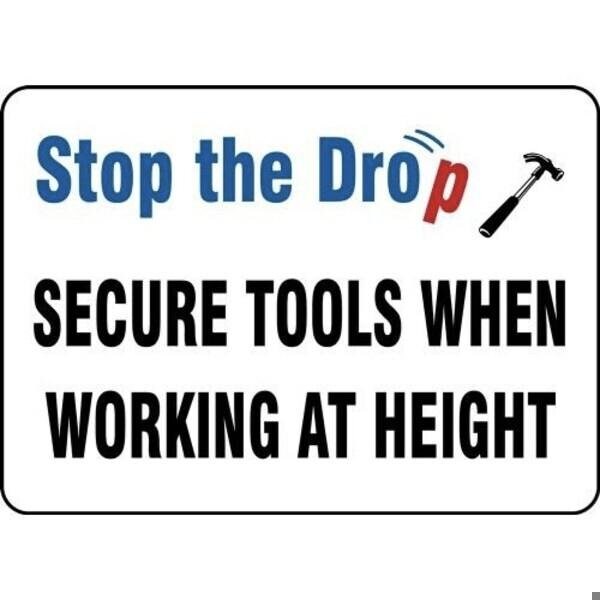 Accuform SAFETY SIGN STOP THE DROP SECURE MHSK521XL MHSK521XL - main